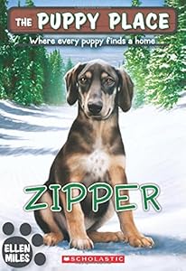 The Puppy Place #34: Zipper by Ellen Miles