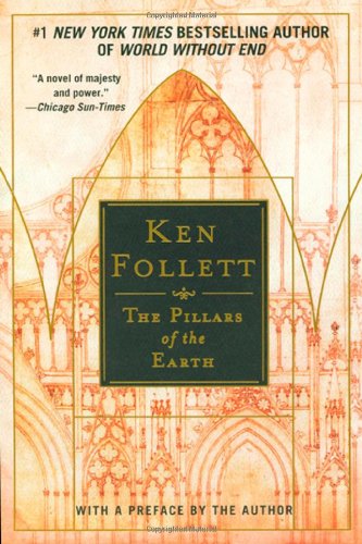The Pillars of the Earth by Ken Follett