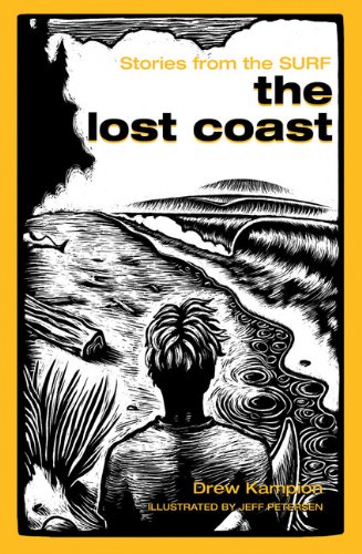 The Lost Coast by Drew Kampion