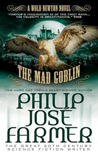 The Mad Goblin (Secrets of the Nine #3 - Wold Newton Parallel Universe)