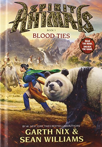 Spirit Animals: Book 3: Blood Ties - Library Edition by Garth Nix