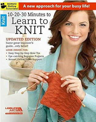 10-20-30 Minutes to Learn to Knit