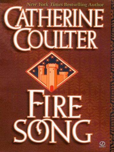 Fire Song by Catherine Coulter