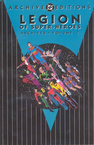 Legion of super-heroes : archives, volume 7 by Tom Peyer