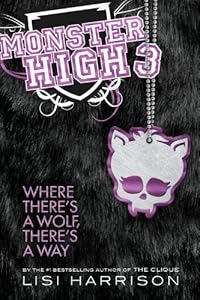 Where There's a Wolf, There's a Way (Monster High)