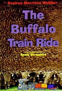 The Buffalo Train Ride by Desiree Webber
