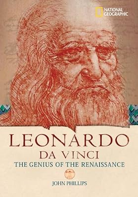World History Biographies: Leonardo da Vinci: The Genius Who Defined the Renaissance (National Geographic World History Biographies)