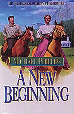 A New Beginning (The Journals of Corrie and Christopher #2)