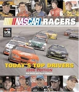 NASCAR Racers: Today's Top Drivers 2006 Edition