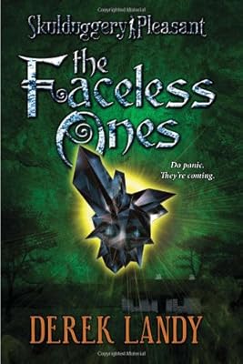 Skulduggery Pleasant: The Faceless Ones