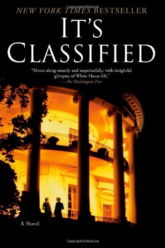 It's Classified: A Novel by Nicolle Wallace