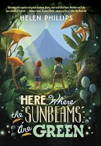 Here Where the Sunbeams Are Green