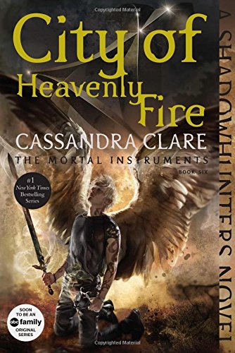 City of Heavenly Fire by Cassandra Clare