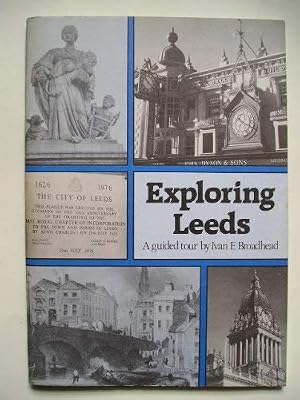Exploring Leeds: A Guided Tour