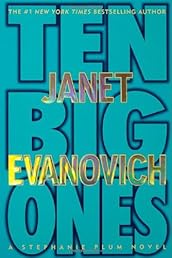 Ten Big Ones (Stephanie Plum, No. 10) (Stephanie Plum Novels)