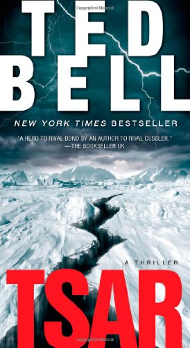 Tsar: A Thriller by Ted Bell