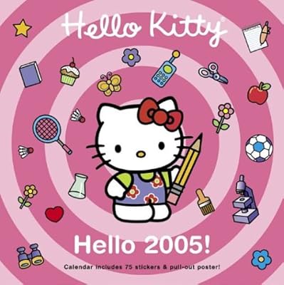 Hello Kitty, Hello 2005! Wall Calendar