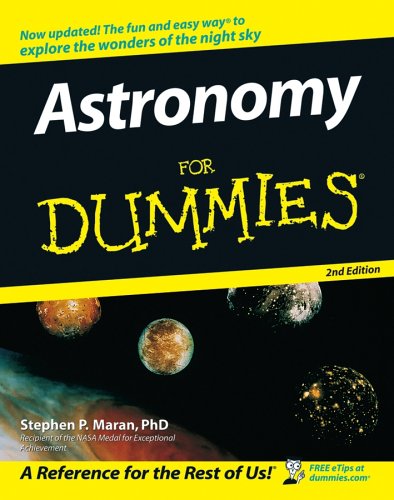 Astronomy for dummies by Stephen P Maran