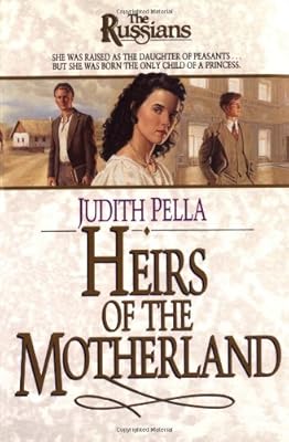 Heirs of the Motherland (The Russians, Book 4)