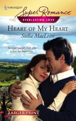 Heart Of My Heart (Harlequin Large Print Super Romance)