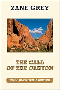 The Call of the Canyon