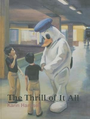 Karin Hanssen: The Thrill of It All. 1994-2009. Paintings. (English and Dutch Edition)