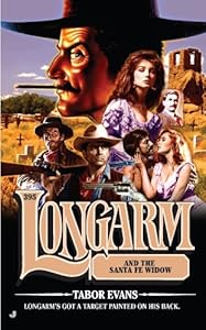 Longarm #395: Longarm and the Santa Fe Widow