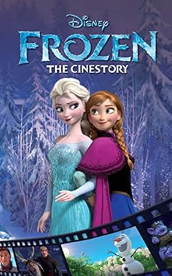 Frozen Cinestory: Based on the Disney Film