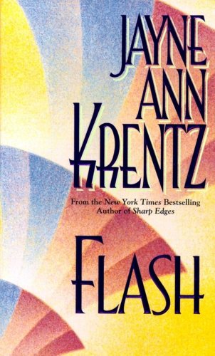 Flash by Jayne Ann Krentz