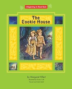 The Cookie House (Beginning to Read-Fairy Tales and Folklore)