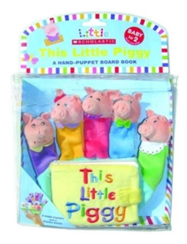 This Little Piggy: A Hand-Puppet Board Book by Michelle Berg