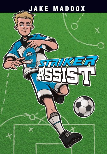 Striker Assist by Jake Maddox