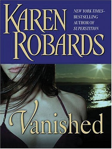 Vanished by Karen Robards