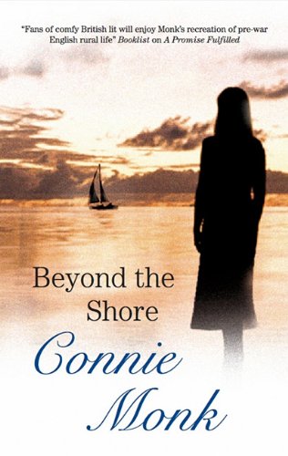 Beyond the Shore by Connie Monk