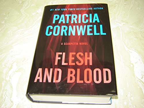 Flesh and Blood by Patricia Cornwell