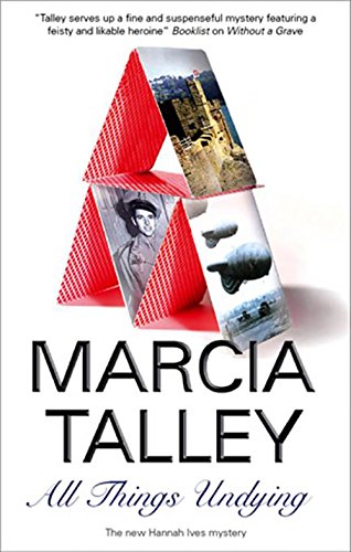 All Things Undying by Marcia Talley
