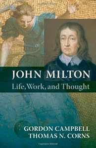 John Milton: Life, Work, and Thought