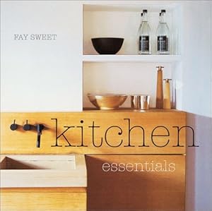 Kitchen Essentials by Fay Sweet
