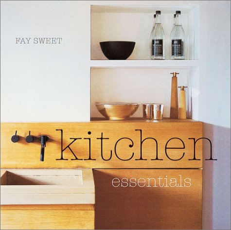 Kitchen Essentials by Fay Sweet