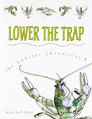 Lower the Trap by Jessica Scott Kerrin