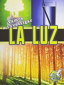 Vamos a investigar acerca de la luz