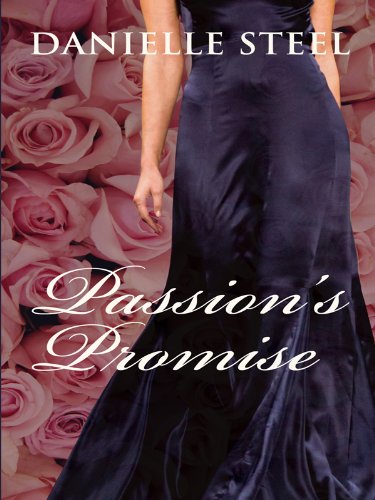 Passion's Promise (Thorndike Famous Authors) by Danielle Steel