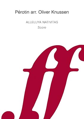 Alleluya Nativitas: Score (Faber Edition)