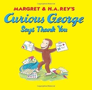 Curious George Says Thank You