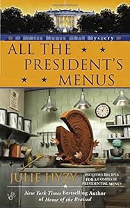 All the President's Menus
