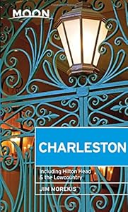 Moon Charleston: Including Hilton Head &amp; the Lowcountry