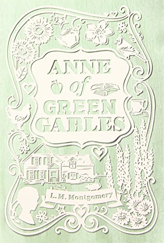 Anne of Green Gables by L  M Montgomery