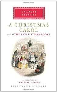 A Christmas Carol and Other Christmas Books
