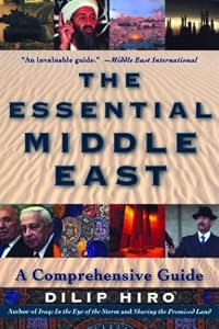 The Essential Middle East: A Comprehensive Guide