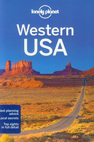 Lonely Planet Western USA by Amy C Balfour